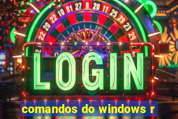 comandos do windows r